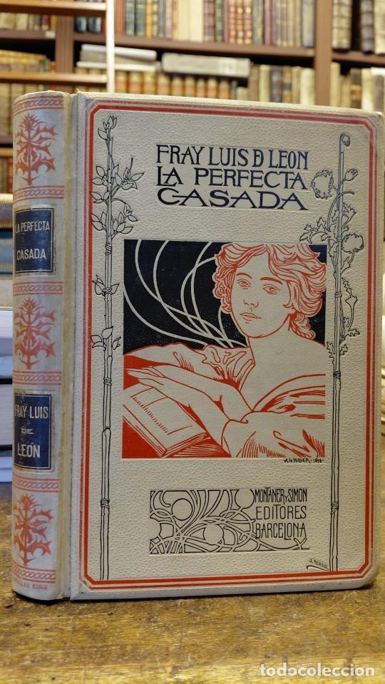 Libros: LA PERFECTA CASADA. Edici&oacute;n ilustrada. - FRAY LUIS DE LEON.