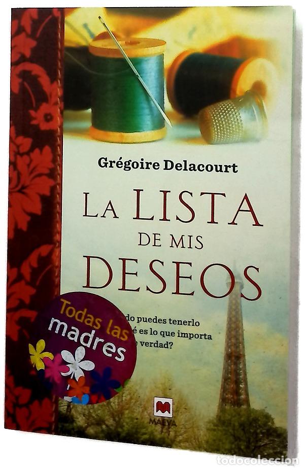 Livros em segunda m&atilde;o: La lista de mis deseos - Delacourt, Gr&eacute;goire; Clavel Lled&oacute;, Teresa