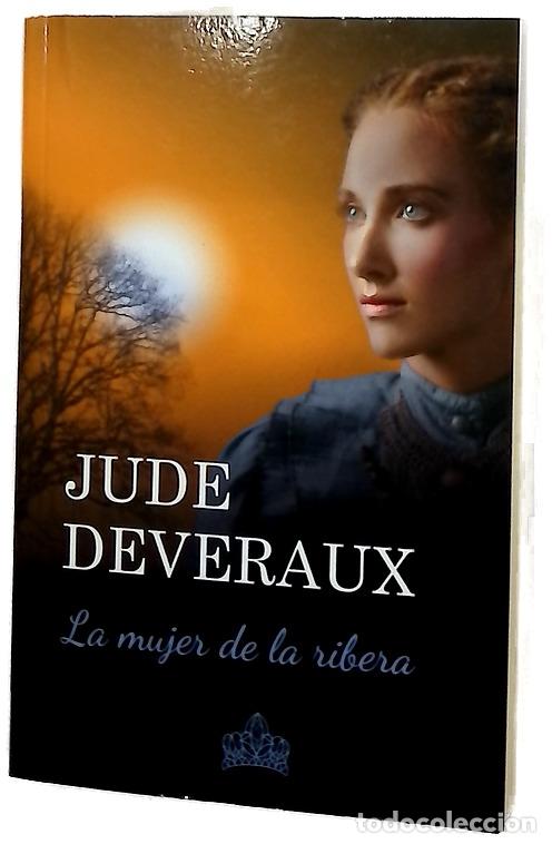 Livros em segunda m&atilde;o: La mujer de la ribera - Deveraux, Jude; Fant&iacute;n, Constanza
