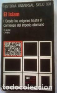 Livros em segunda m&atilde;o: VOLUMEN 14 El Islam. I. Desde los or&iacute;genes hasta el comienzo del Imperio otomano - Claude Cahen