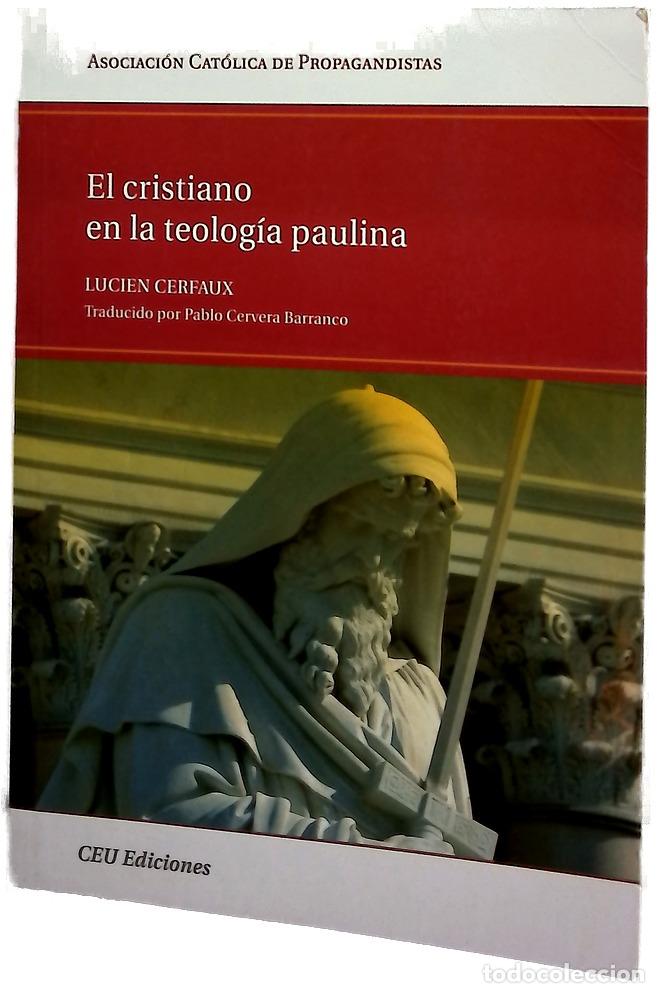 Libros: El cristiano en la teolog&iacute;a paulina - Foto 1