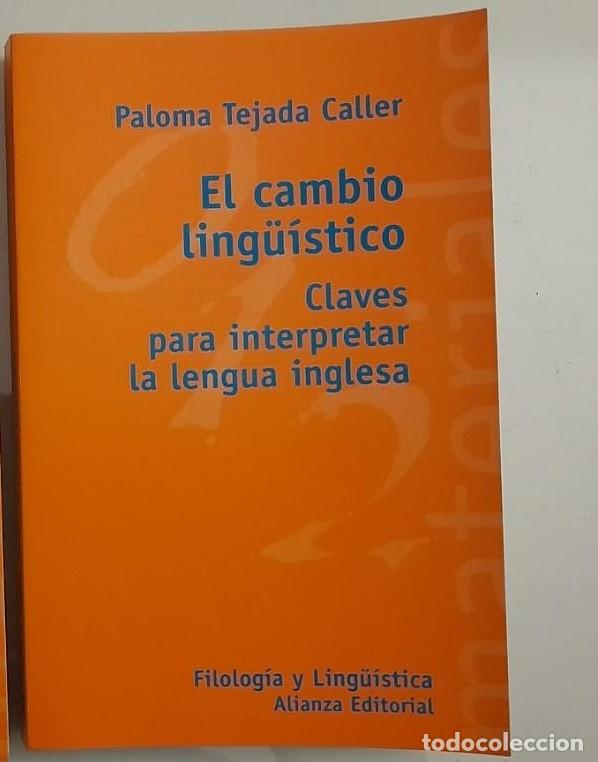 Libros: EL CAMBIO LINGUISTICO CLAVES INTERPRETAR LENGUA INGLESA Paloma Tejada