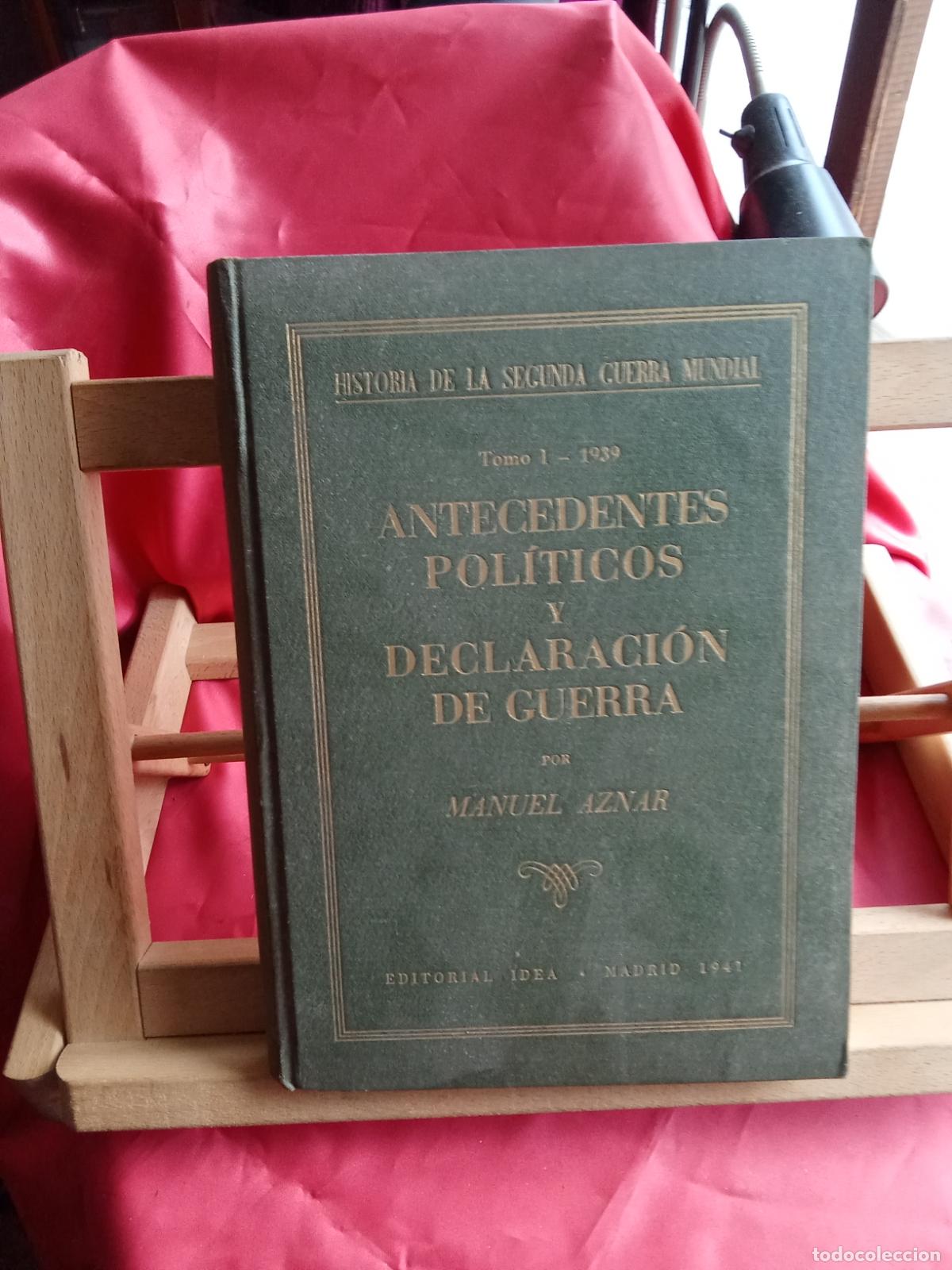 Libros: Historia de la segunda guerra mundial (Tomo I- 1939). Manuel Aznar Art.548-1555