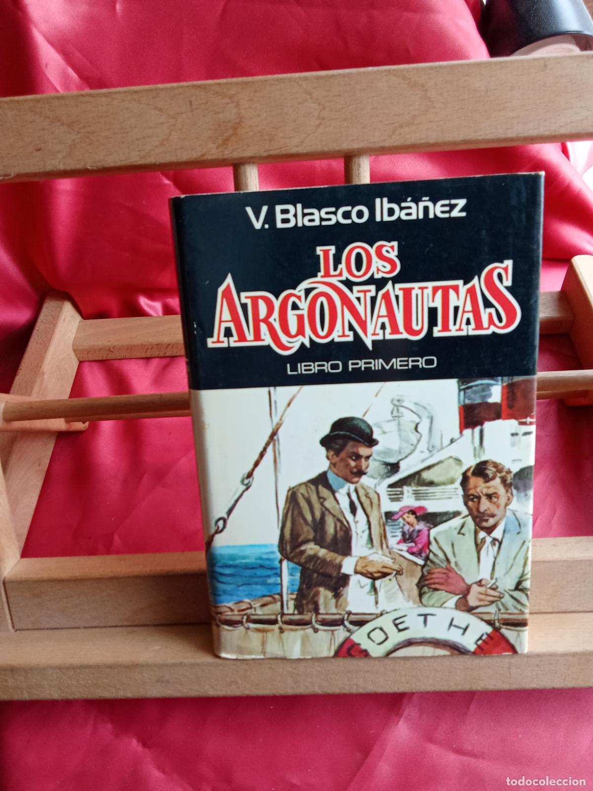 Libros: Los Argonautas (1). V. Blasco Ib&aacute;&ntilde;ez L.28105-1058