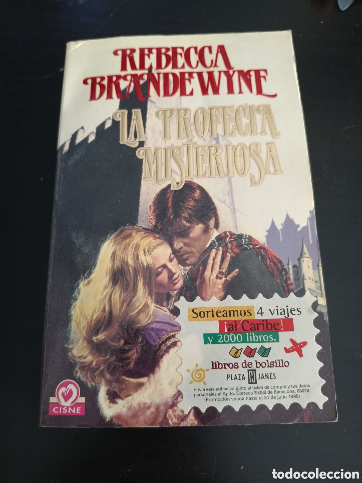 Libros: La profec&iacute;a misteriosa.- Brandewyne, Rebecca. 1a edici&oacute;n. Colecci&oacute;n Cisne