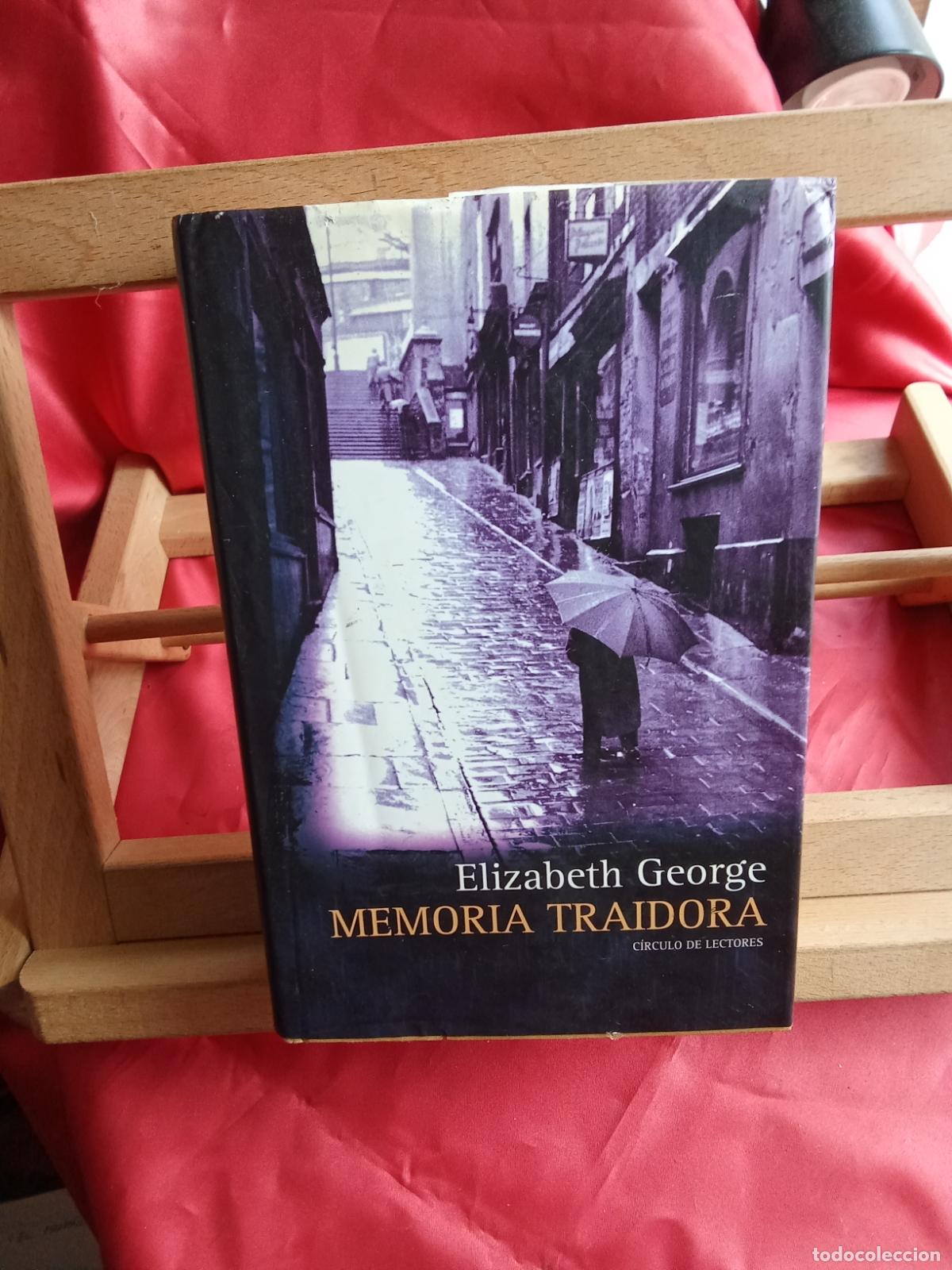 Libros: Memoria traidora. Elizabeth George L.28105-1077 - Foto 1