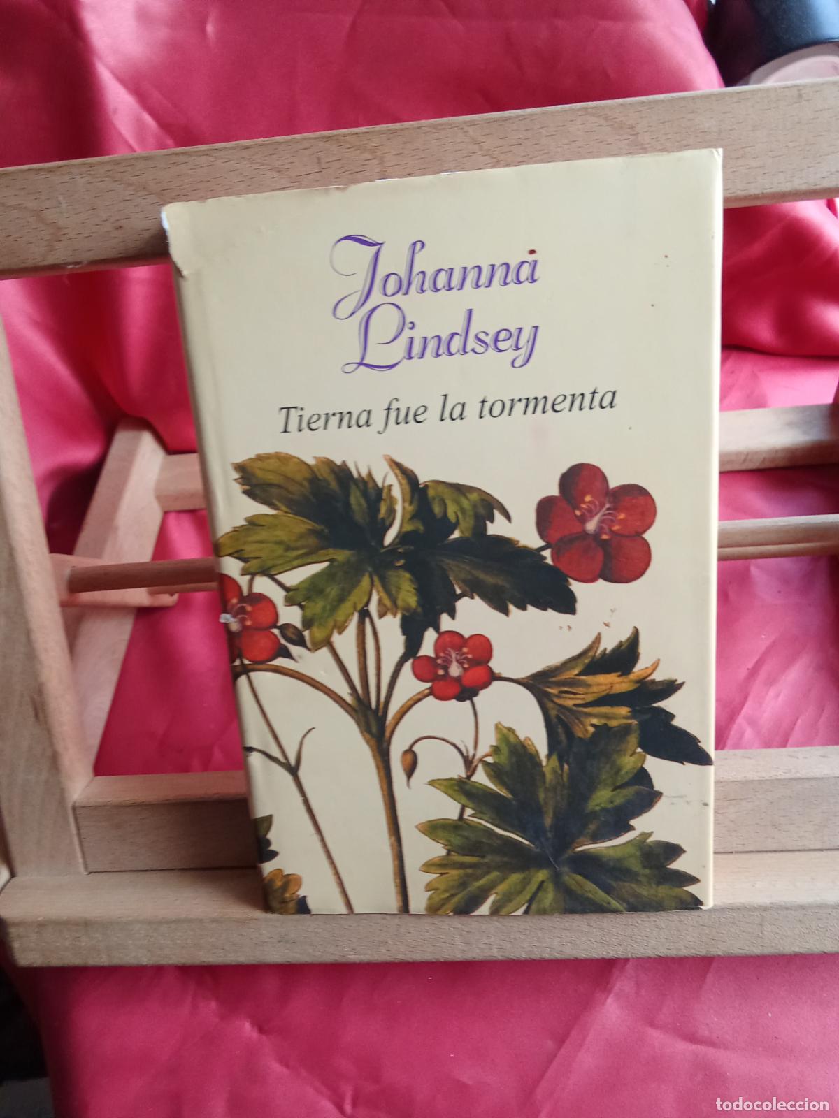 Libros: Tierna fue la tormenta. Johanna Lindsey L.28105-1082