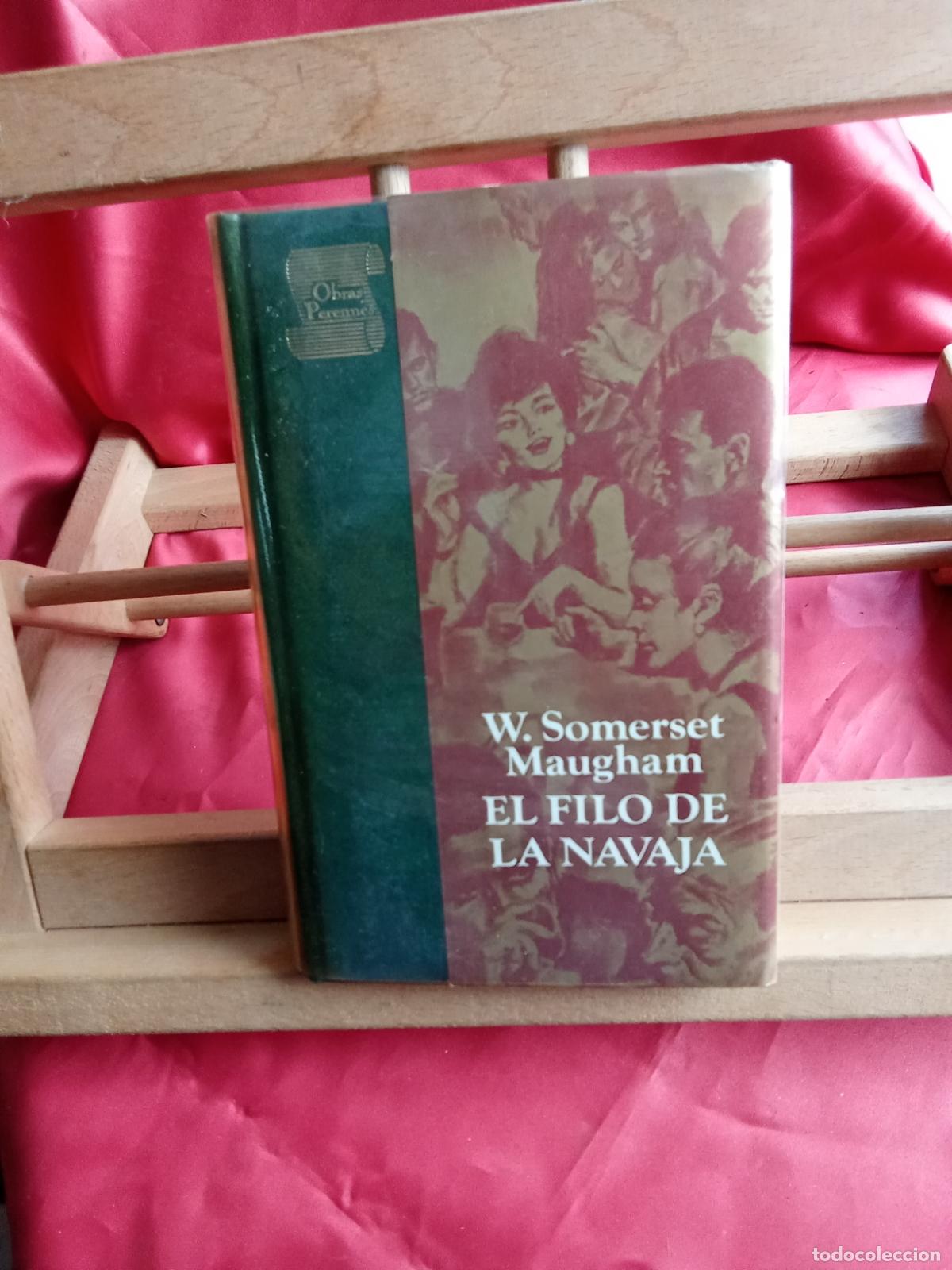 Libros: El filo de la navaja. William Somerset Maugham L.28105-1085