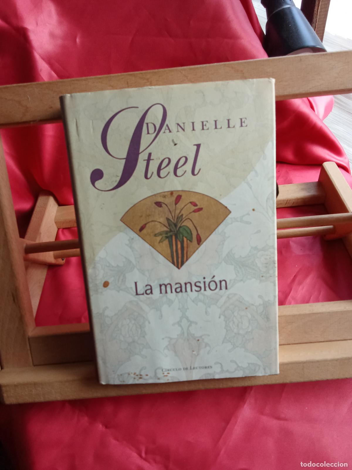 Libros: La mansi&oacute;n. Danielle Steel. circulo L.28105-1087