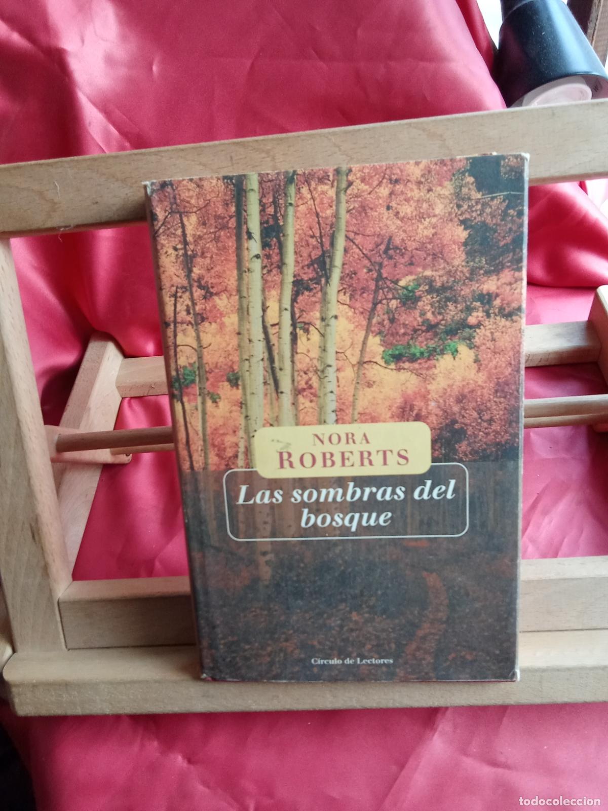Livros em segunda m&atilde;o: Las sombras del bosque. Nora Roberts L.28105-1088