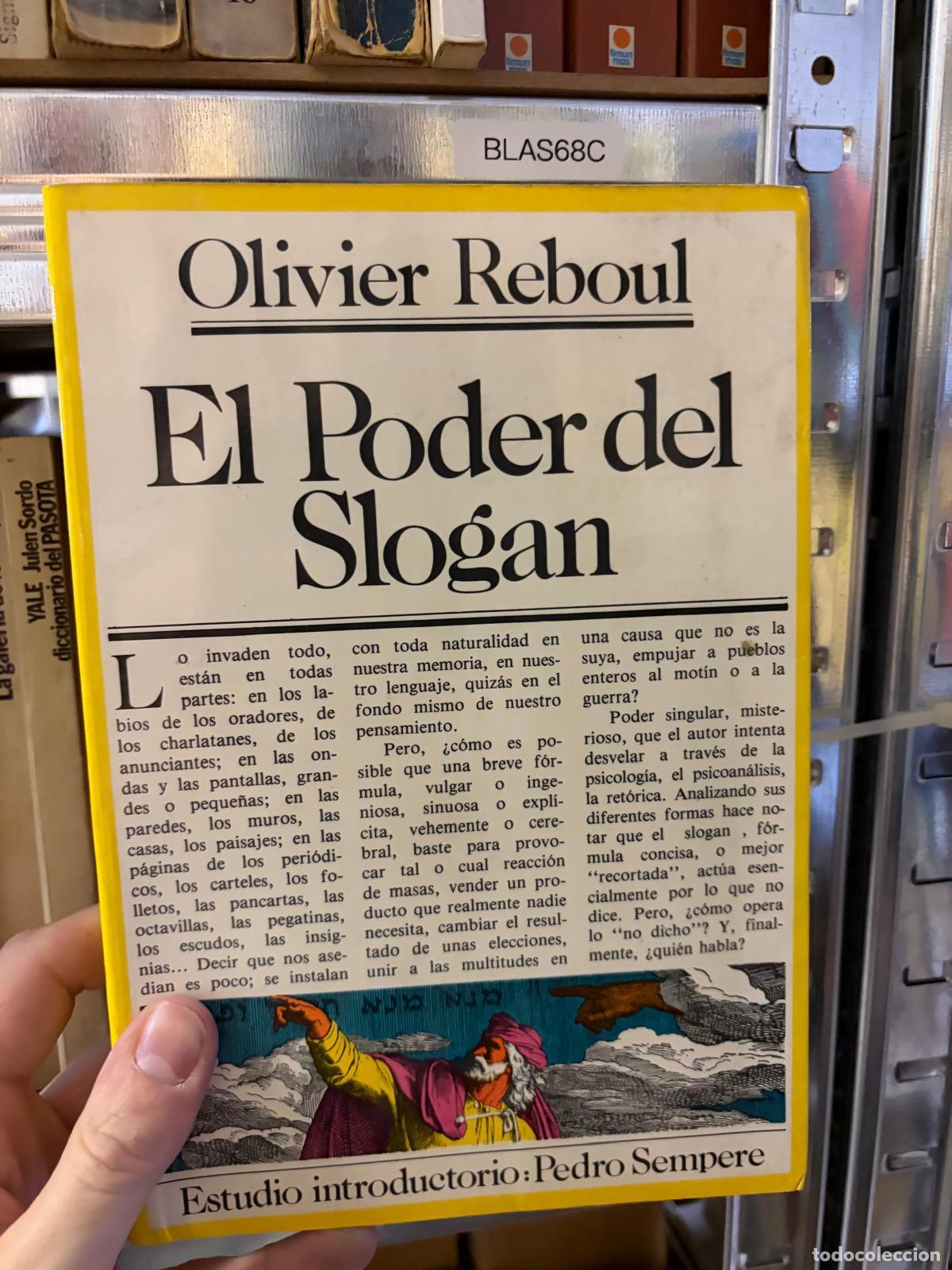 Libros: BLAS68C EL PODER DEL SLOGAN Olivier Reboul - - Olivier Reboul - Foto 1