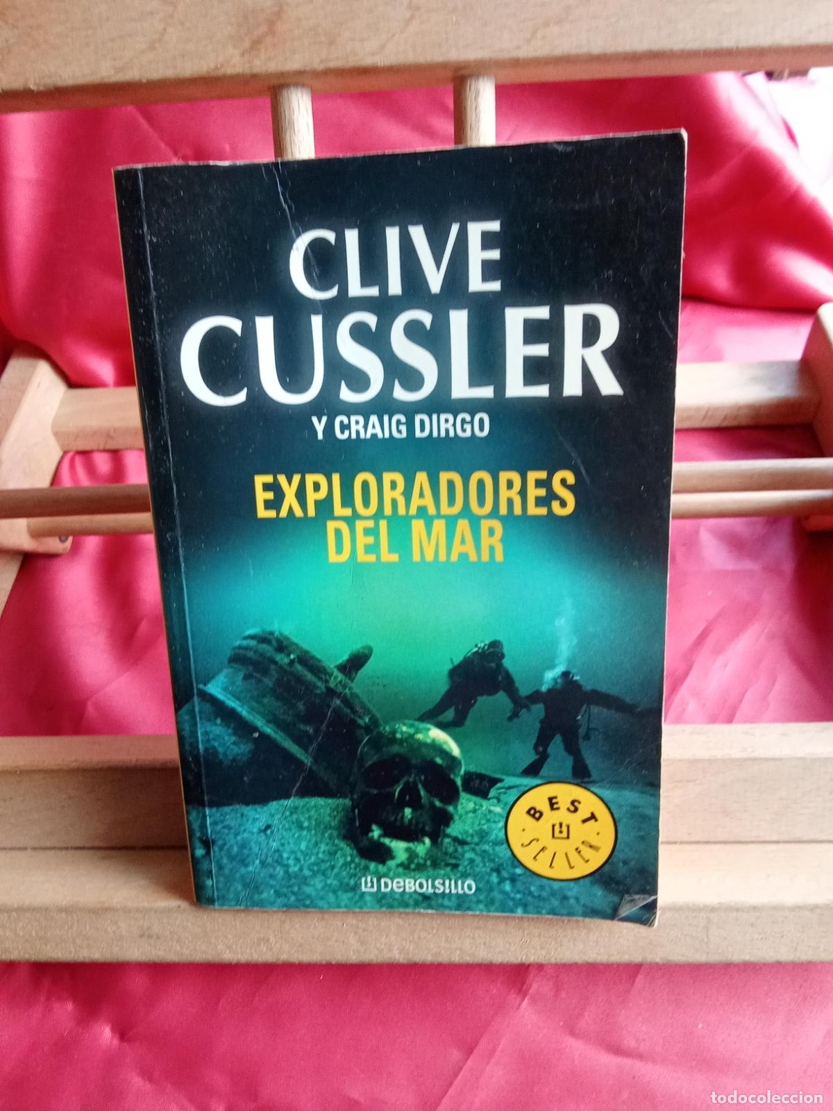 Libros: Exploradores del mar. Clive Cussler y Craig Dirgo L.20558-1311