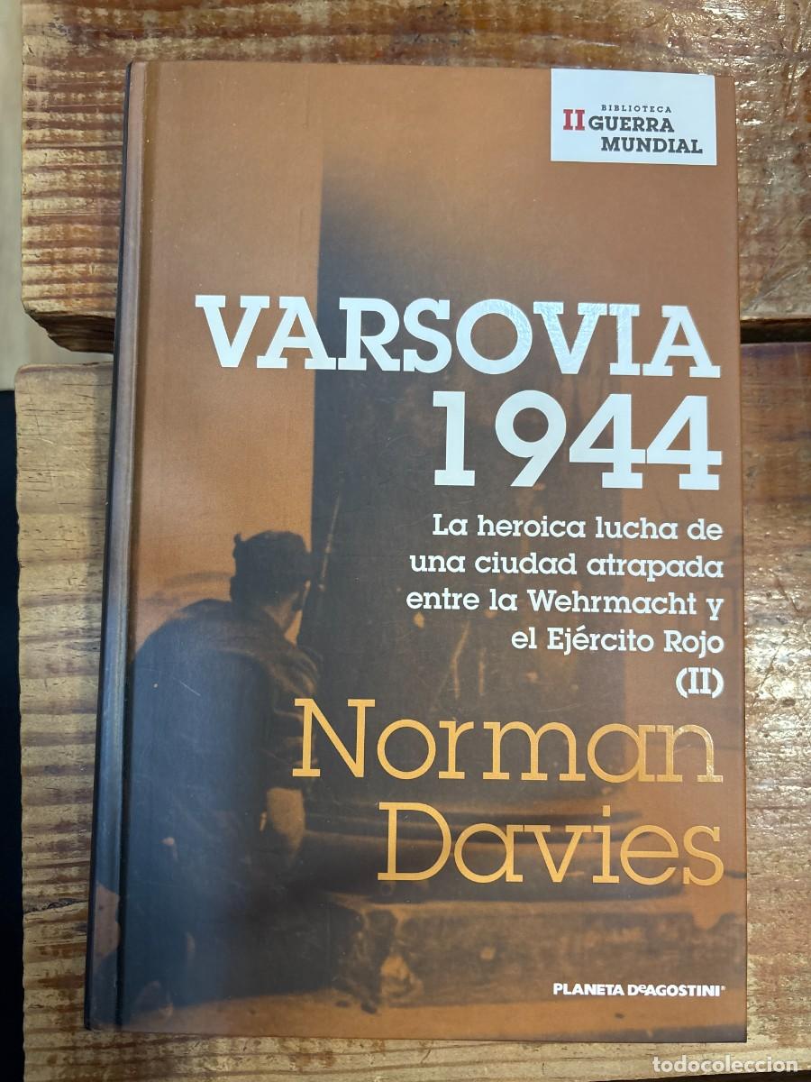 Libros: Varsovia 1944 TOMO II TRSAA Davies, Norman Idioma: Espa&ntilde;ol Tapa dura