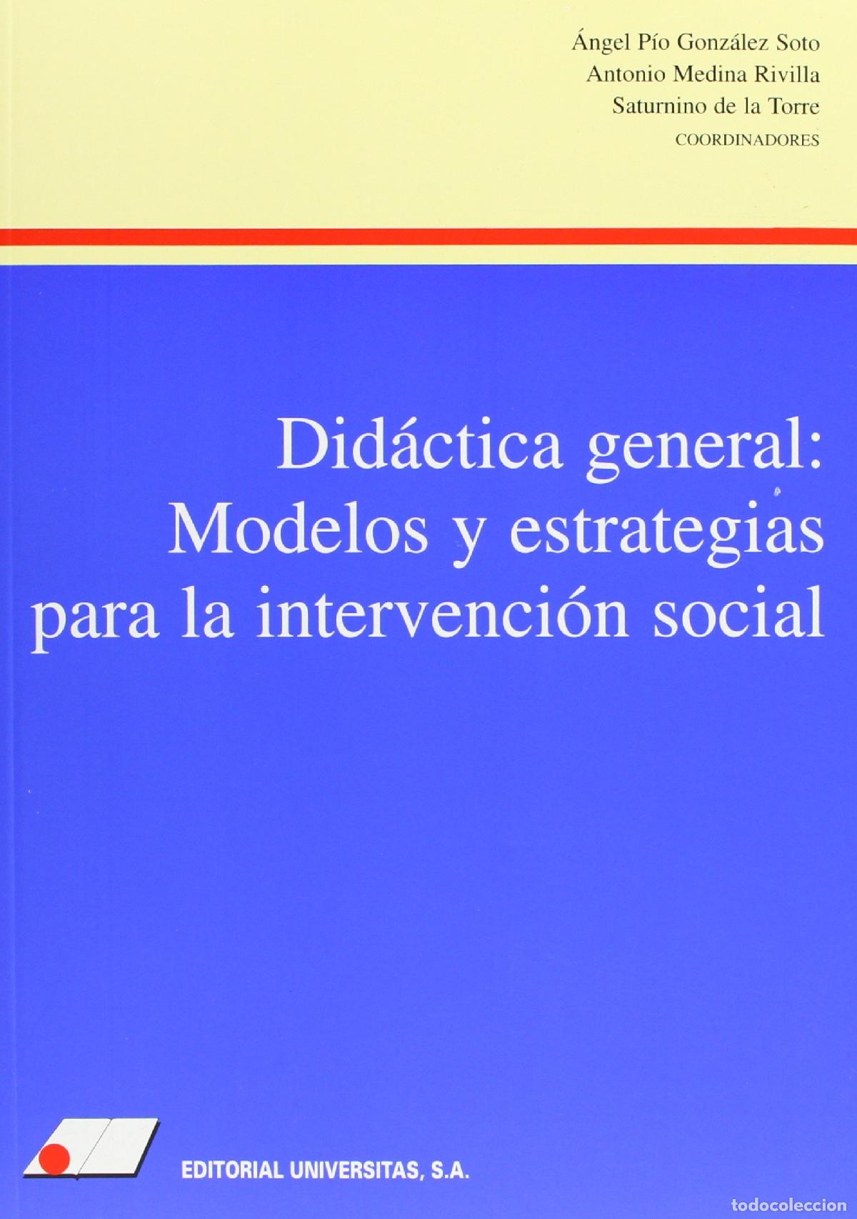 Libros: Did&aacute;ctica general : modelos y estrategias para la intervenci&oacute;n social