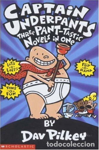 Libros: Captain Underpants Three Pant-tastic Novels in One
