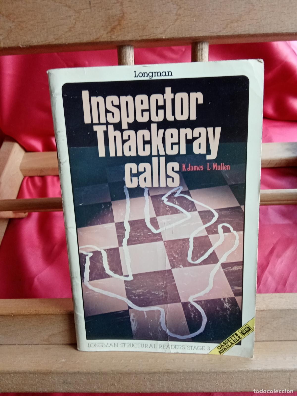 Libros: Inspector Thackeray calls. K. James & L. Mullen L.20558-1327 ingl&eacute;s