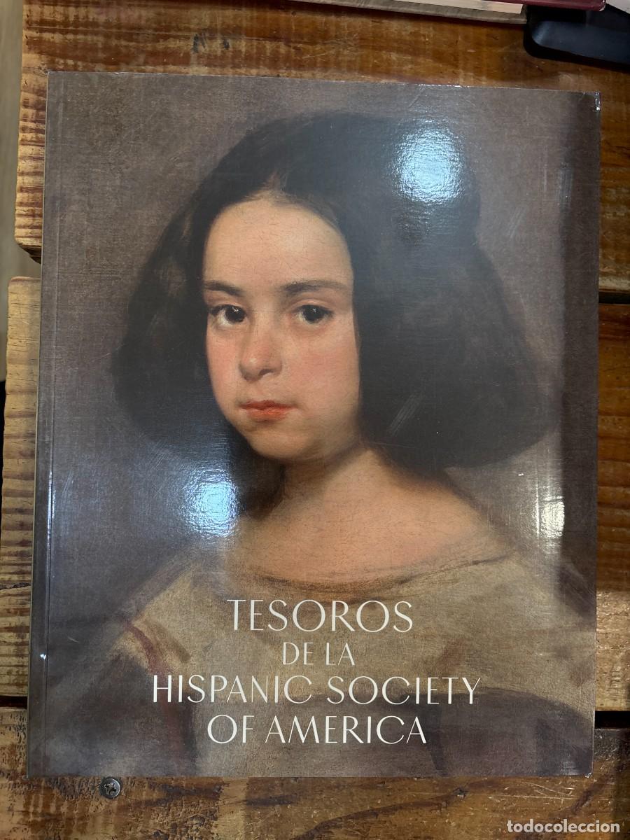 Libros: Tesoros de la Hispanic Society of America. Visiones del mundo hisp&aacute;nico (Spanish Edition) Museo Naci