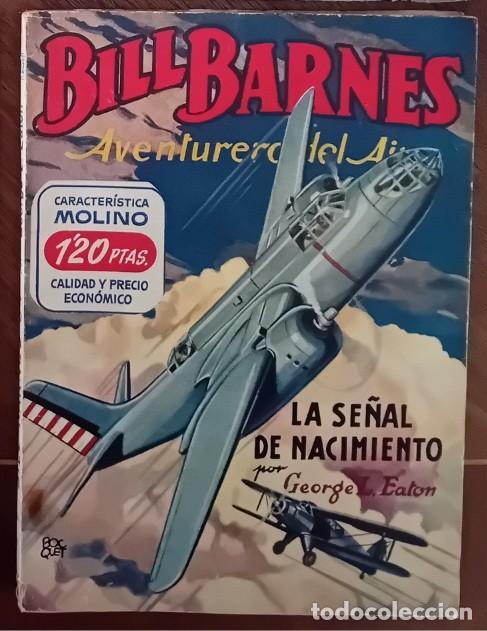 Libros: Bill Barnes n&ordm; 34. Colecci&oacute;n Hombres Audaces. &rdquo;La se&ntilde;al de nacimiento&rdquo;.