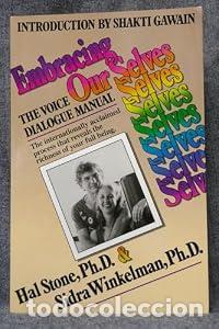 Libros: Embracing Ourselves: The Voice of Dialogue Manual - Stone, Hal