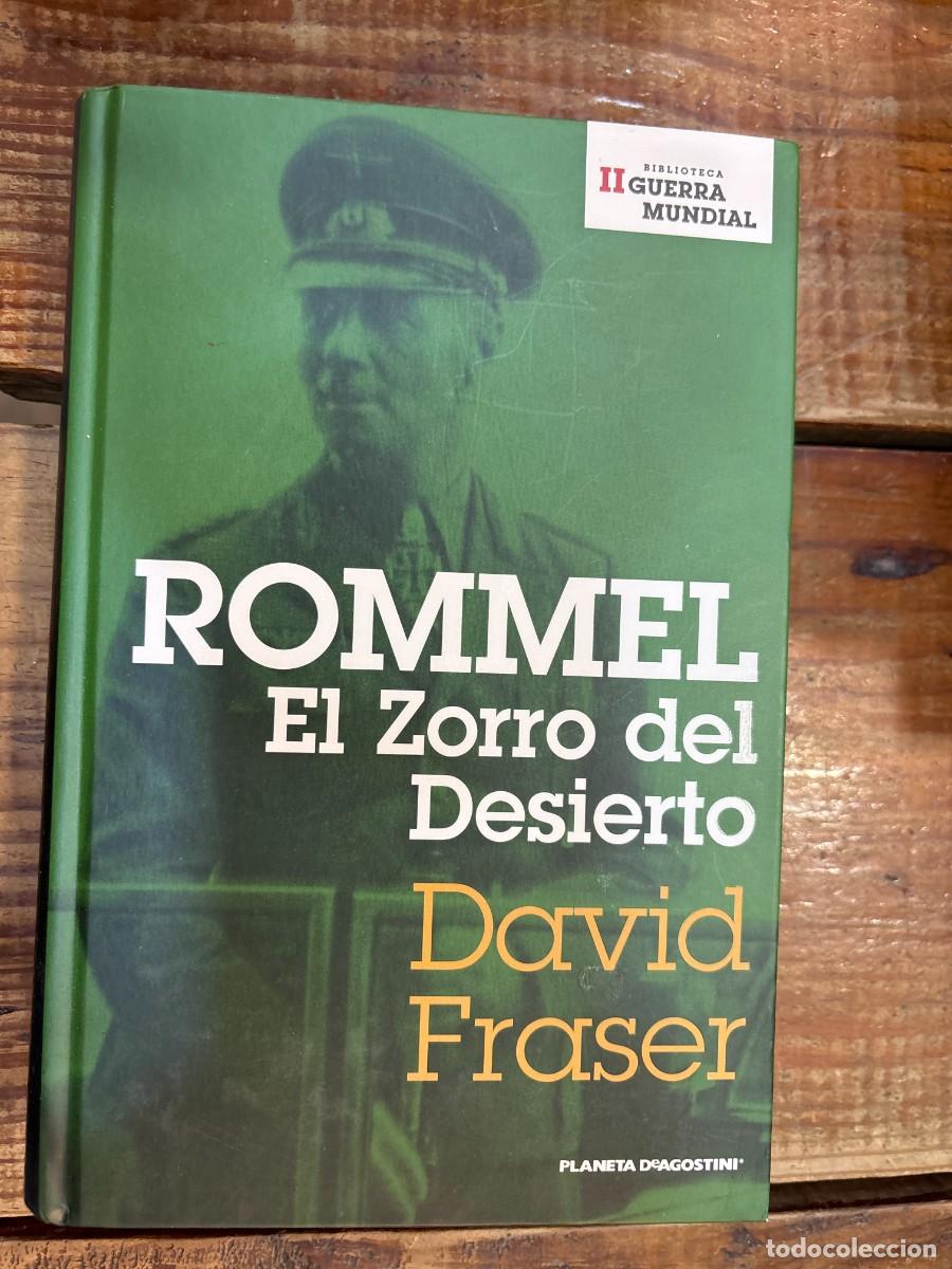 Libros: Rommel: el zorro del desierto TRSA FRASER, David Idioma: Espa&ntilde;ol Tapa dura