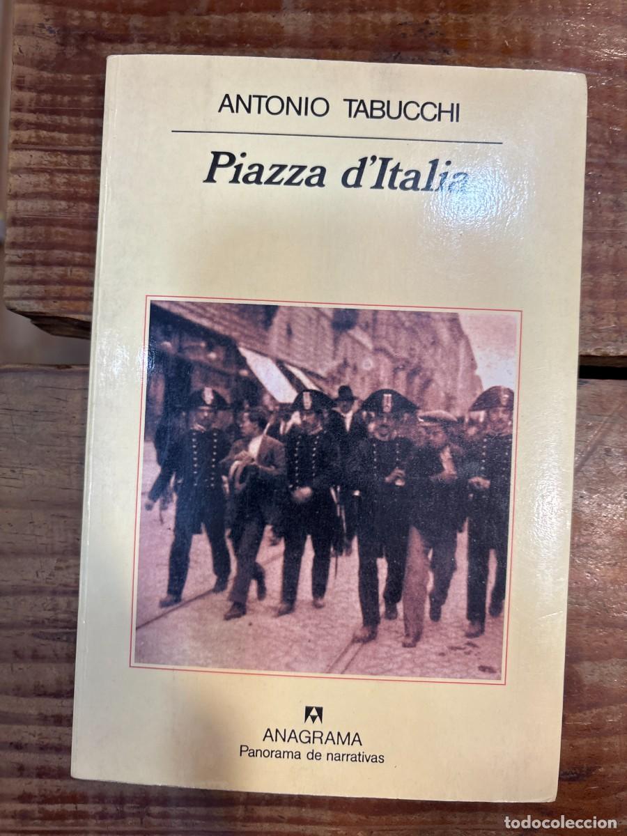 Libros: Piazza d'Italia: F&aacute;bula popular en tres actos, un ep&iacute;logo y un ap&eacute;ndice (Spanish Edition) Tabucchi,