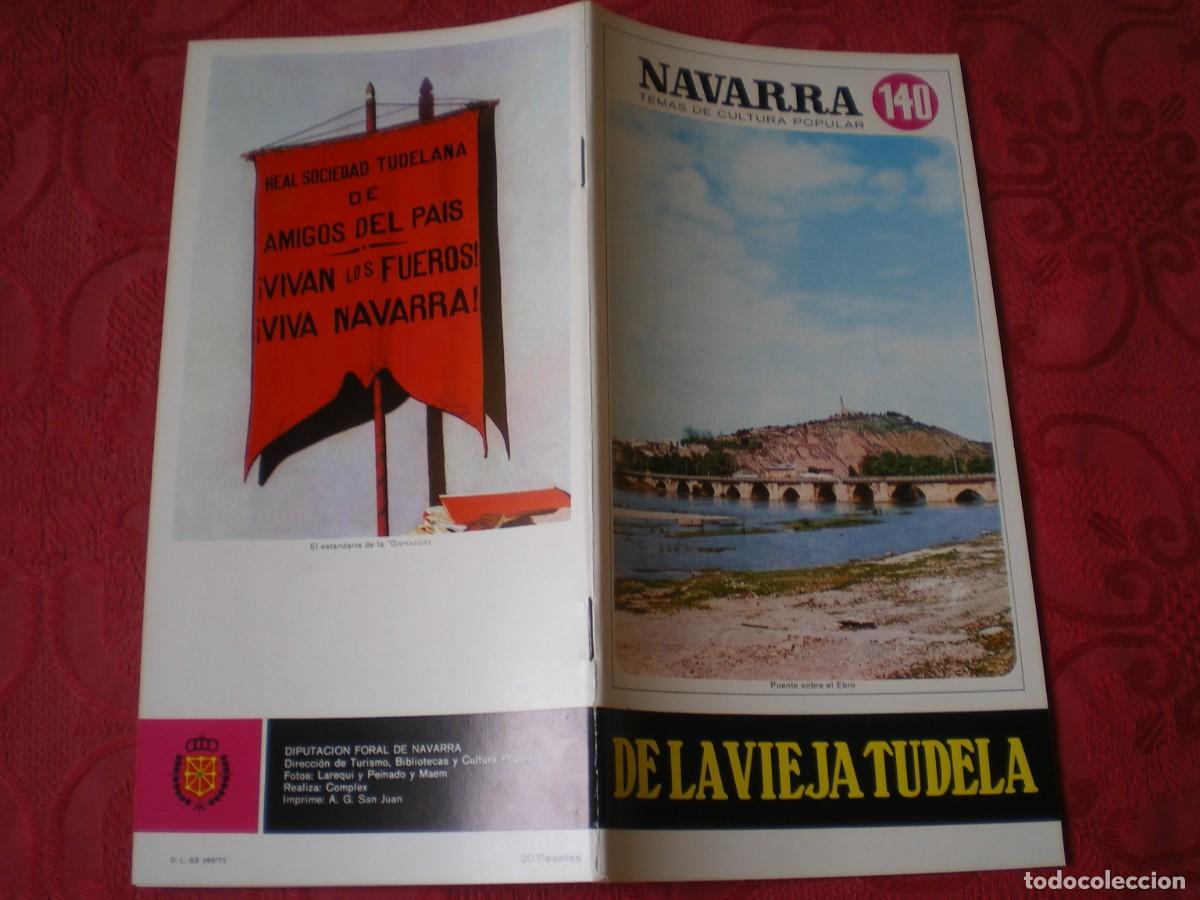 Libros: NAVARRA TEMAS DE CULTURA POPULAR 140. DE LA VIEJA TUDELA. LUIS GIL G&Oacute;MEZ.