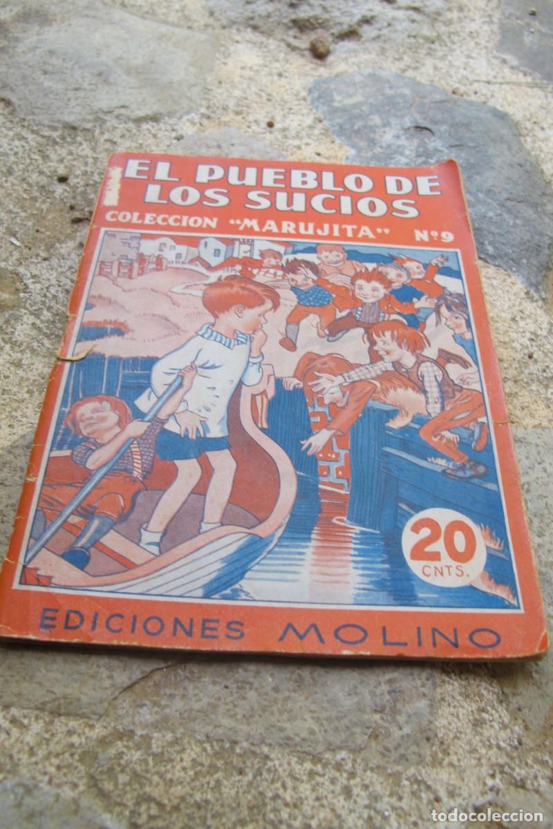 Libros: EL PUEBLO DE LOS SUCIOS. COLECCION MARUJITA N&ordm; 9 EDICIONES MOLINO
