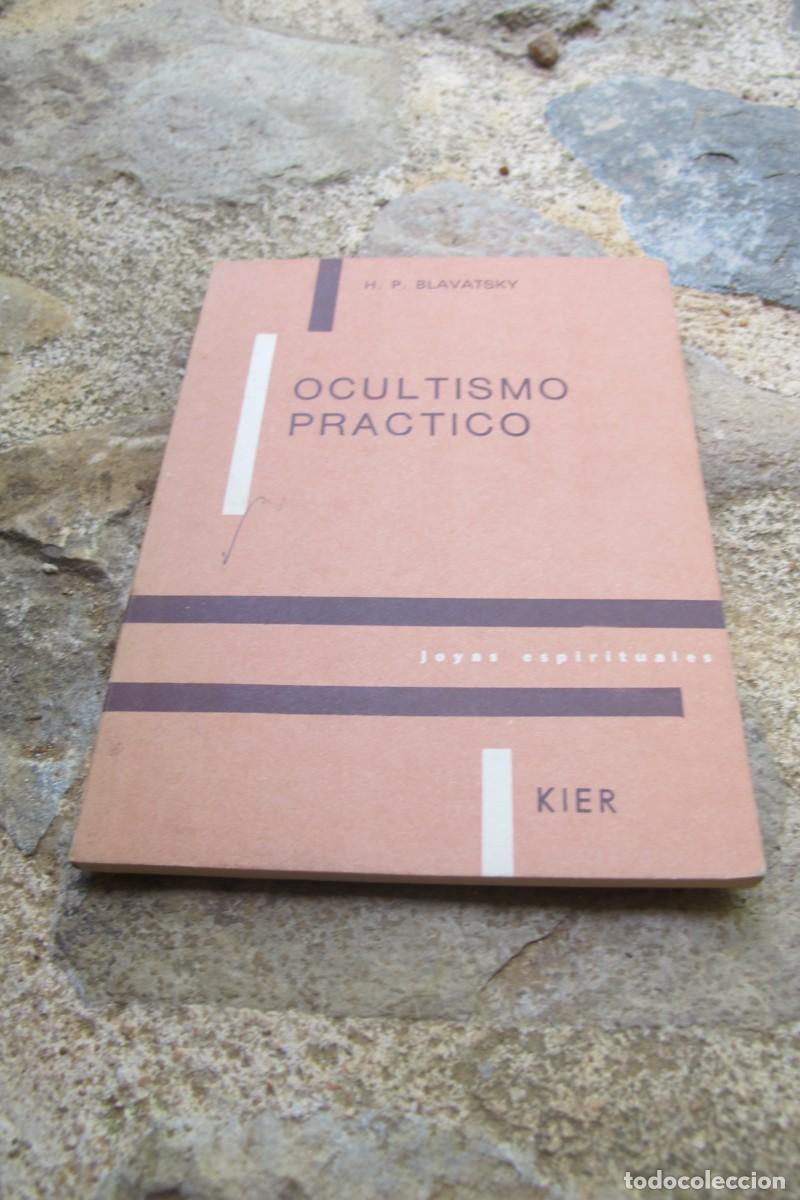 Libros: OCULTISMO PRACTICO. H. P. BLAVATSKY