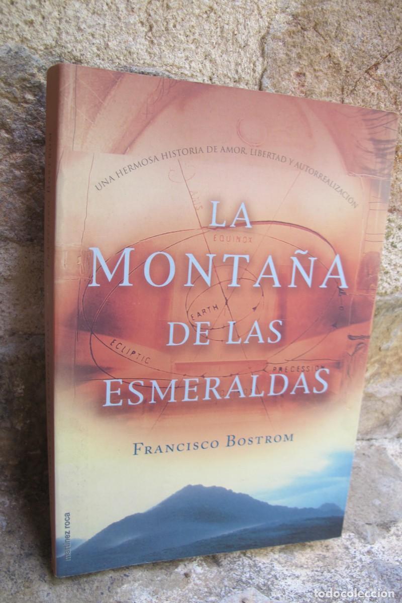 Libros: LA MONTA&Ntilde;A DE LAS ESMERALDAS. FRANCISCO BOSTROM - Foto 1
