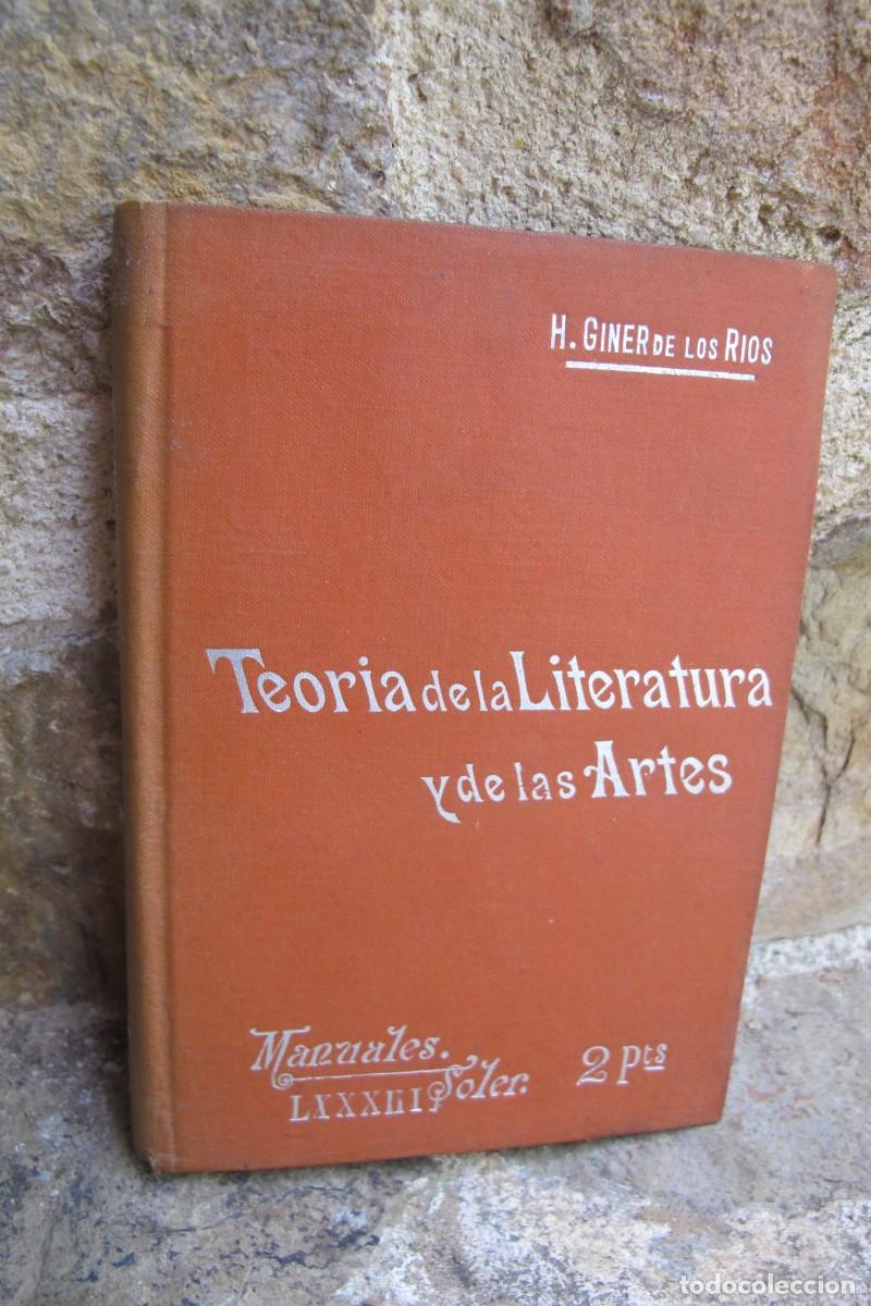 Libros: MANUALES SOLER LXXXIII. TEORIA DE LA LITERATURA Y DE LAS ARTES. H. GINER DE LOS RIOS