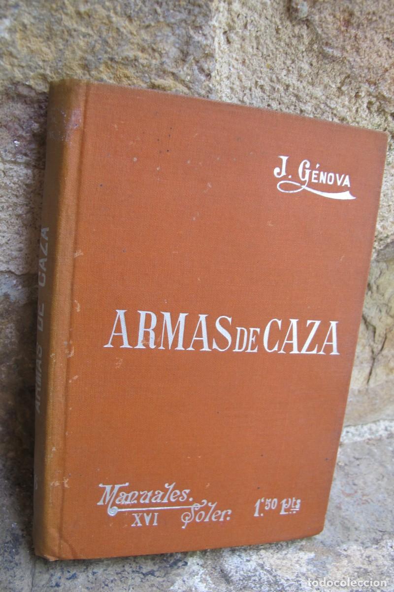 Libros: MANUALES SOLER XVI ARMAS DE CAZA. GENOVA J.