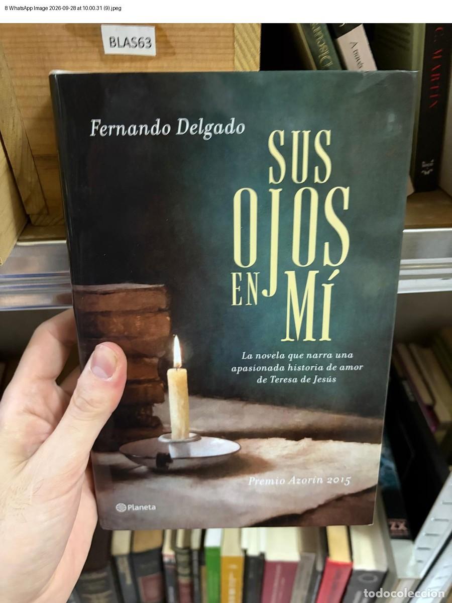 books: BLAS63 SUS OJOS EN M&Iacute; Fernando Delgado Planeta - Fernando Delgado