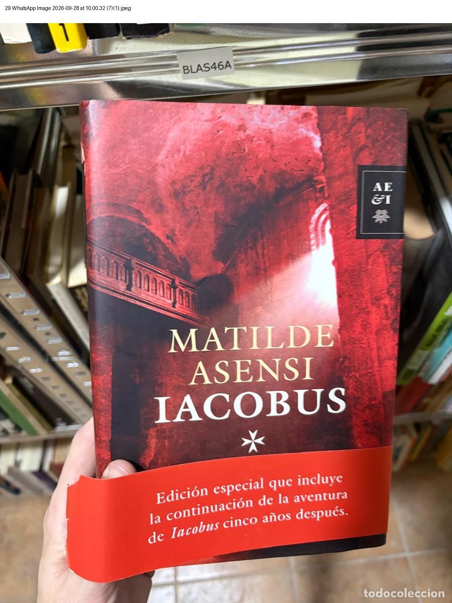 Libros: BLAS46A IACOBUS Matilde Asensi - Matilde Asensi - Foto 1