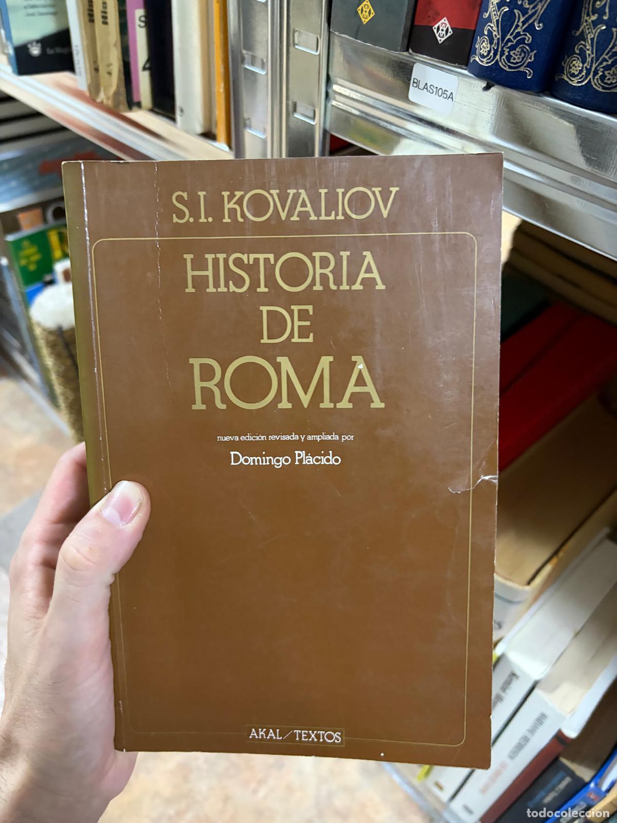 Libri di seconda mano: BLAS105A Historia de Roma S. I. Kovaliov Akal / Textos - S. I. Kovaliov