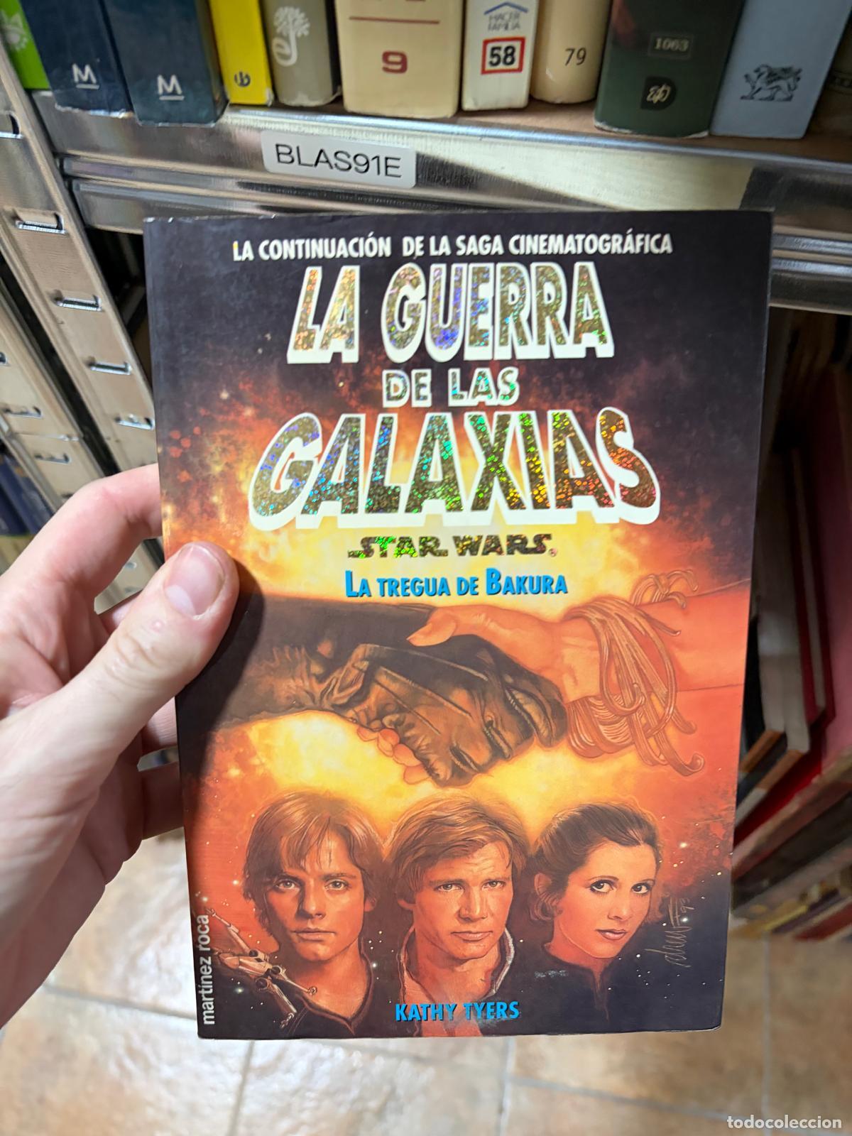Libros: BLAS91E La guerra de las galaxias: La tregua de Bakura Kathy Tyers Mart&iacute;nez Roca - Kathy Tyers