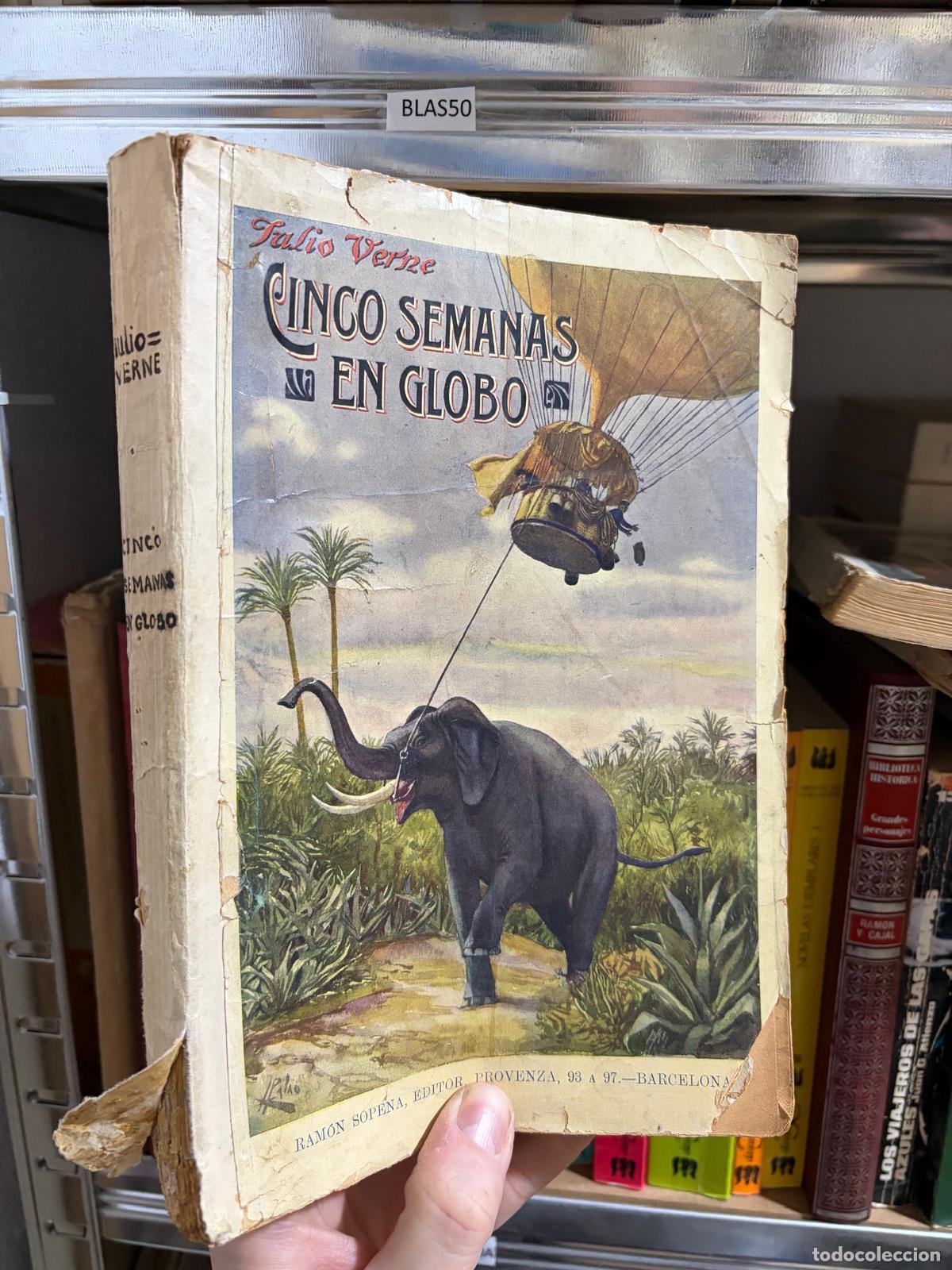Libri di seconda mano: BLAS50 Cinco semanas en globo Julio Verne Ram&oacute;n Sopena Editor - Julio Verne