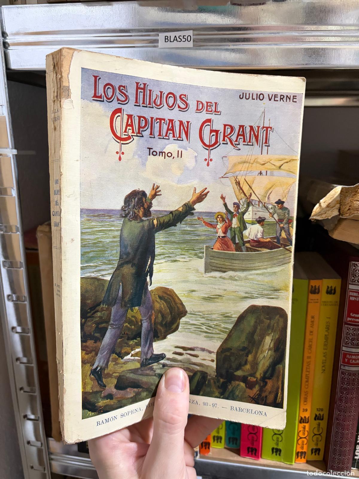 Livros em segunda m&atilde;o: BLAS50 Los hijos del capit&aacute;n Grant Tomo II Julio Verne Ram&oacute;n Sopena Editor - Julio Verne