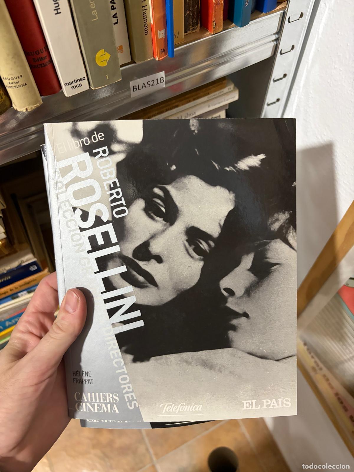 Livros em segunda m&atilde;o: BLAS21B El libro de Roberto Rossellini H&eacute;l&egrave;ne Frappat El Pa&iacute;s / Cahiers du Cin&eacute;ma - H&eacute;l&egrave;ne Frappat