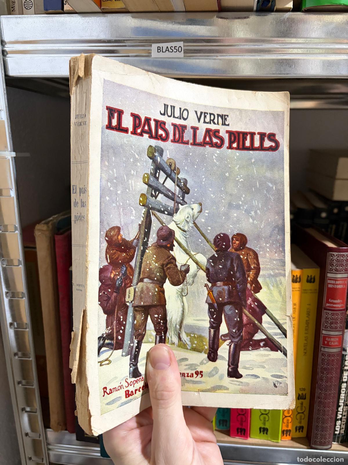 Livros em segunda m&atilde;o: BLAS50 El pa&iacute;s de las pieles Julio Verne Ram&oacute;n Sopena Editor - Julio Verne