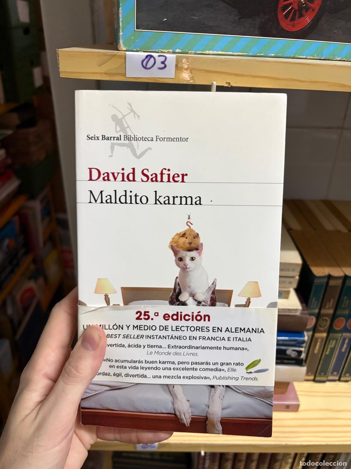 Libros: 03 MALDITO KARMA David Safier Seix Barral Biblioteca Formentor - David Safier