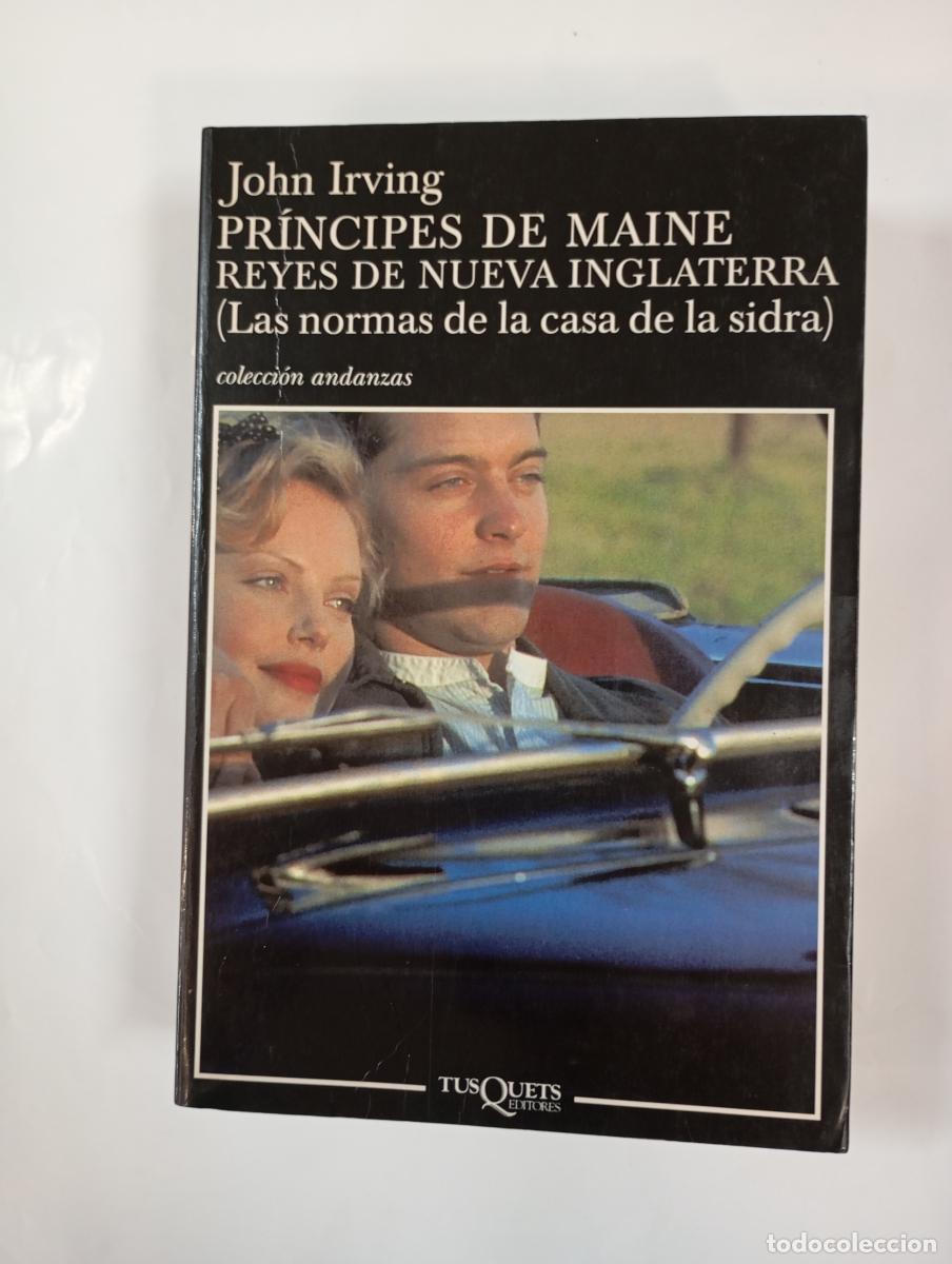B&uuml;cher: Pr&iacute;ncipes de Maine, reyes de Nueva Inglaterra. Colecci&oacute;n Andanzas. - John Irving. TDK1000