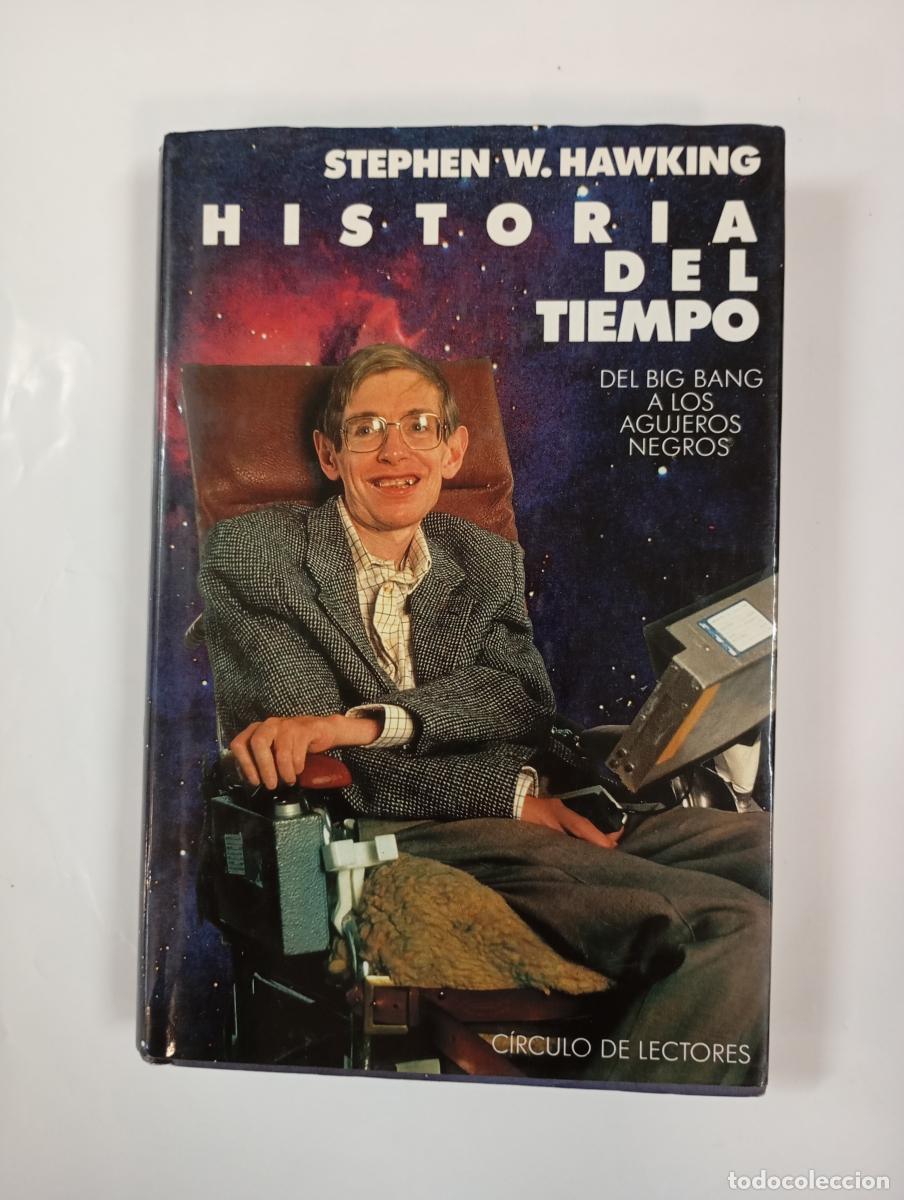 books: Historia del tiempo. Del Big Bang a los agujeros negros. - Stephen Hawking. TDK1000
