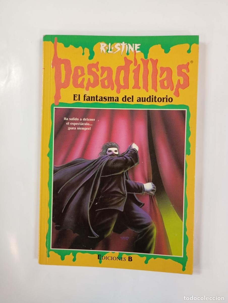 Libri di seconda mano: Pesadillas. El fantasma del auditorio. - R. L. Stine. TDK1000