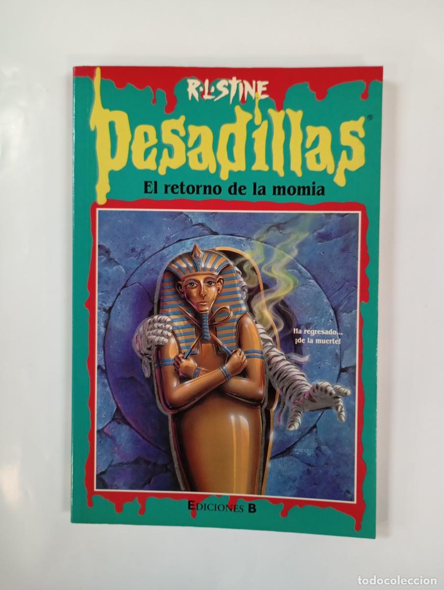 books: Pesadillas. El retorno de la momia. - R. L. Stine. TDK1000