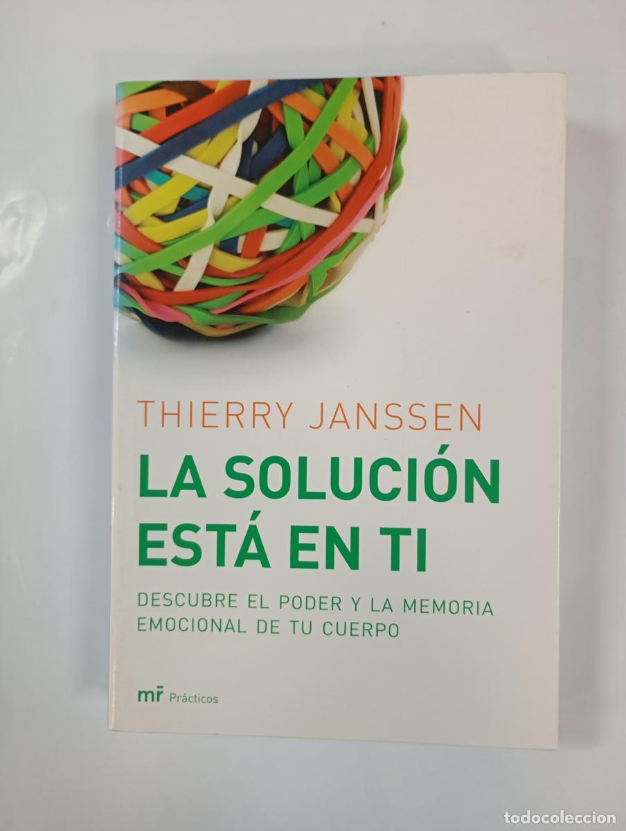 B&uuml;cher: La soluci&oacute;n est&aacute; en ti. - Thierry Janssen. TDK1000