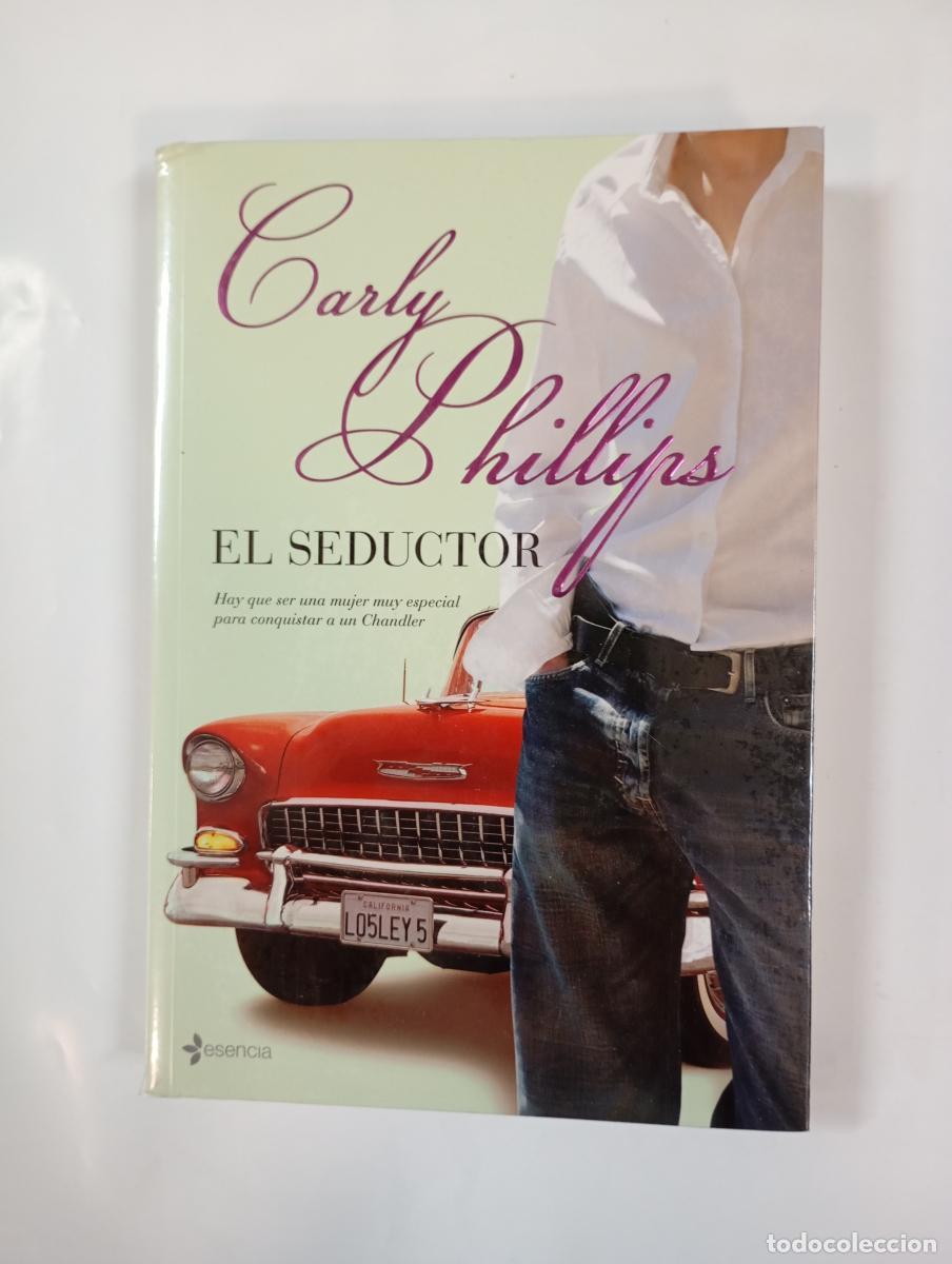 Libros: El seductor. - Carly Phillips. TDK1000 - Foto 1