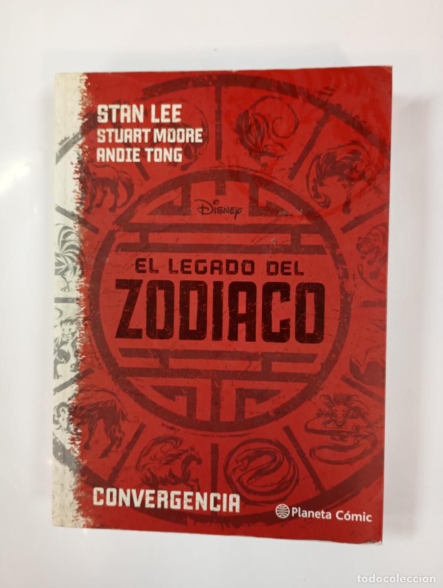 Libros: El legado del Zodiaco. Convergencia. - Stan Lee. Stuart Moore. Andie Tong. TDK1000