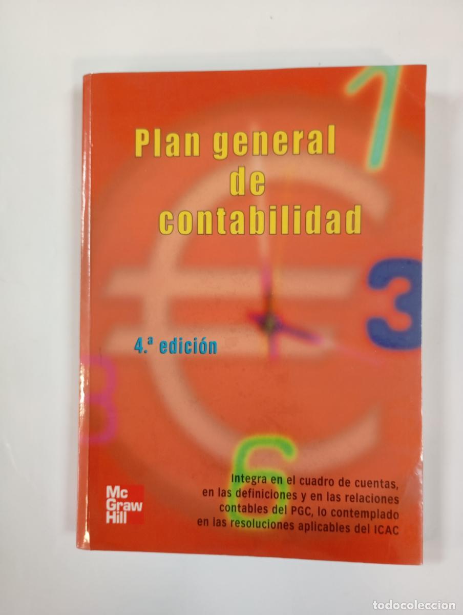 books: Plan general de contabilidad. 4&ordf; edici&oacute;n. - VV.AA. TDK1000