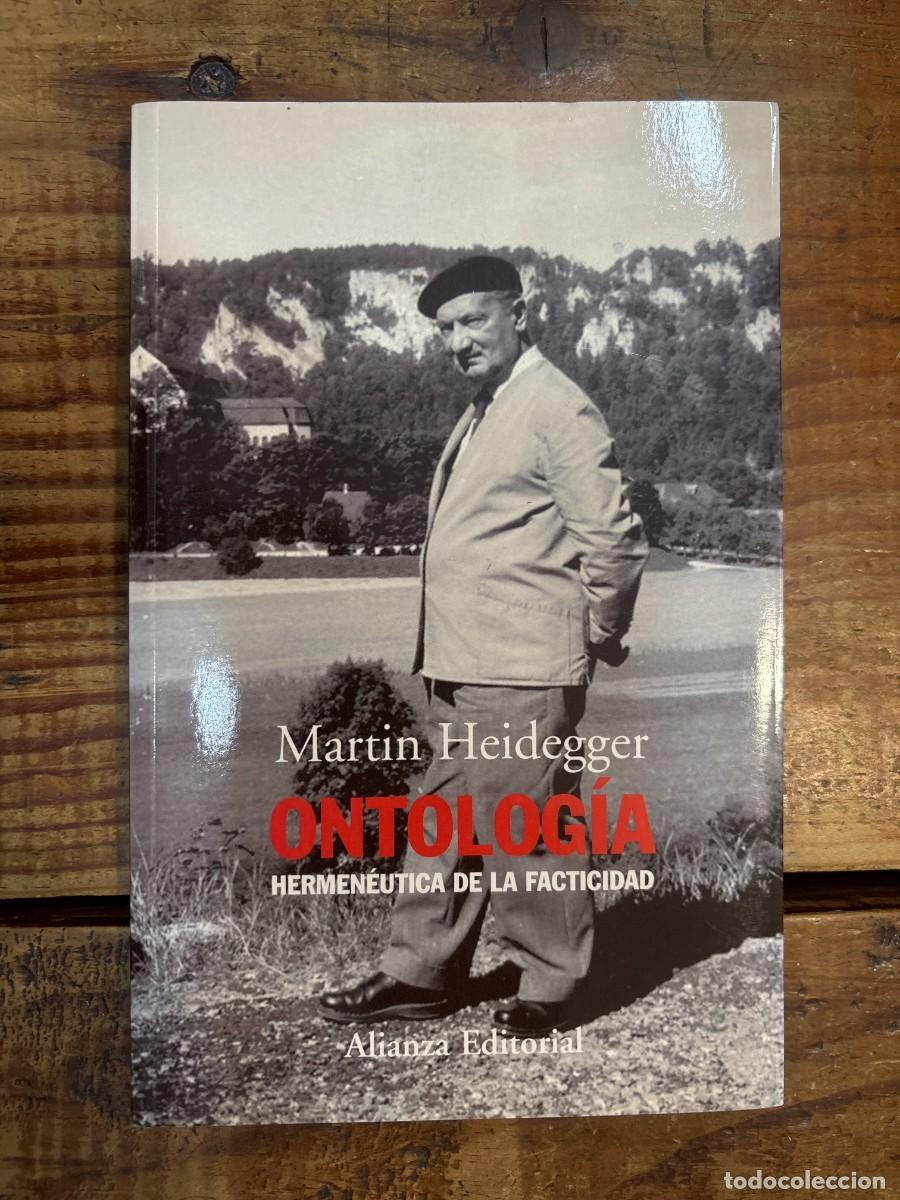 Libros: Ontolog&iacute;a: Hermen&eacute;utica de la facticidad (Spanish Edition) Heidegger, Martin Idioma: Espa&ntilde;ol Edito
