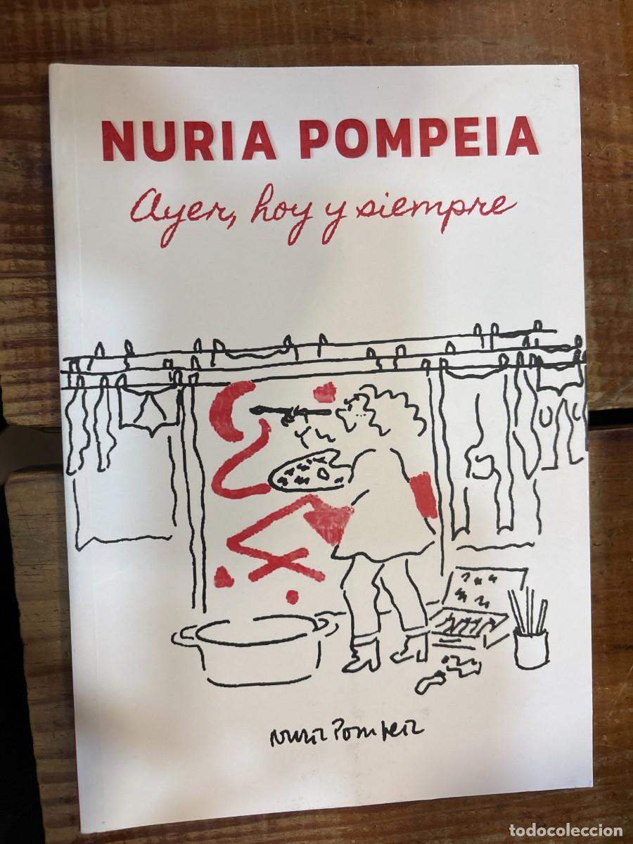 Libros: N&uacute;ria Pompeia: Ayer, hoy y siempre Instituto Quevedo De Las Artes Del Humor (FGUA) Idioma: Espa&ntilde;ol